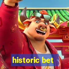 historic bet